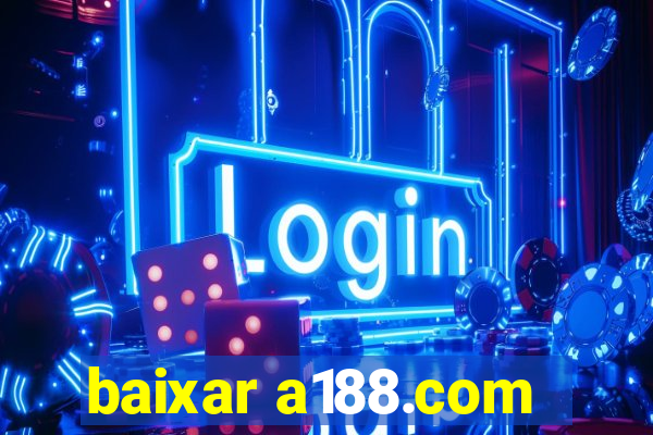 baixar a188.com